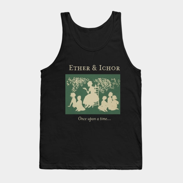 Il était une fois Tank Top by Ether and Ichor